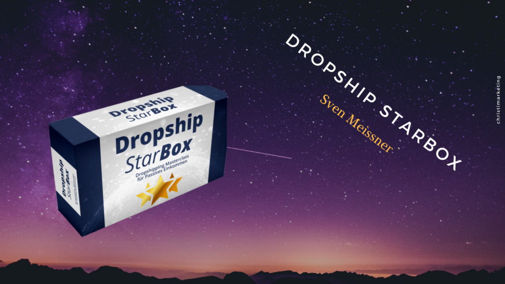 Dropship StarBox Passives Einkommen per DropshippingPassives Einkommen per Dropshipping